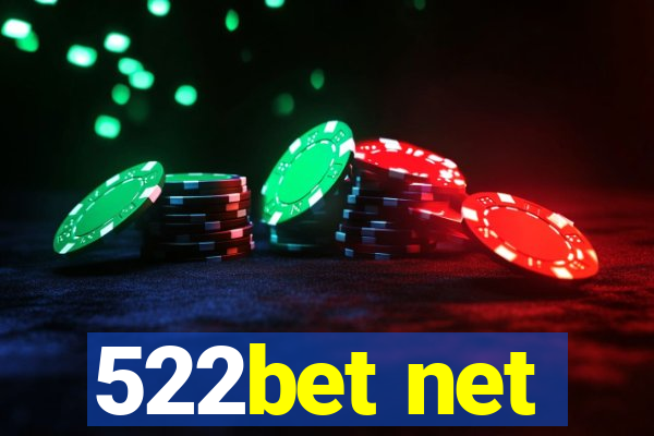 522bet net